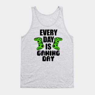 every day is gaming day Tank Top